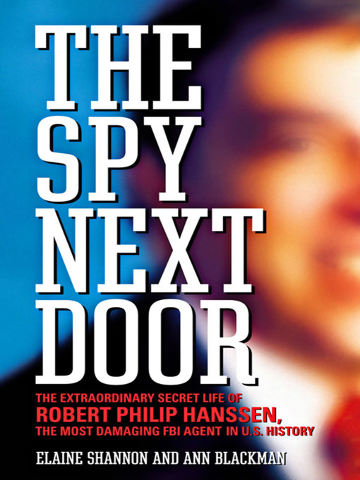 Title details for The Spy Next Door by Ann Blackman - Wait list